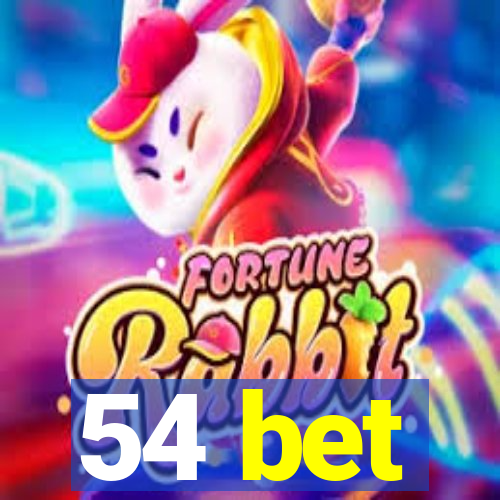 54 bet