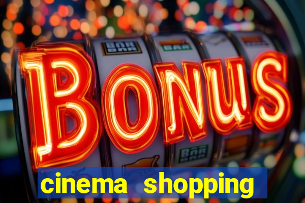 cinema shopping conquista sul