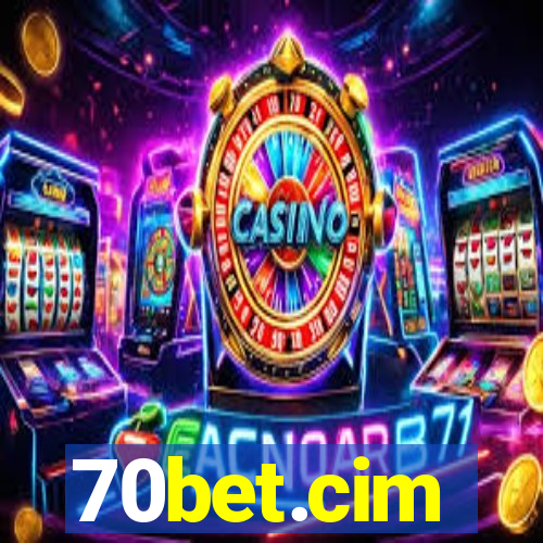 70bet.cim