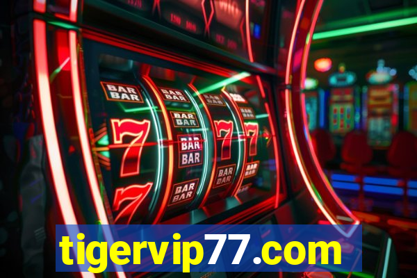 tigervip77.com