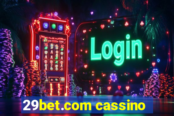 29bet.com cassino