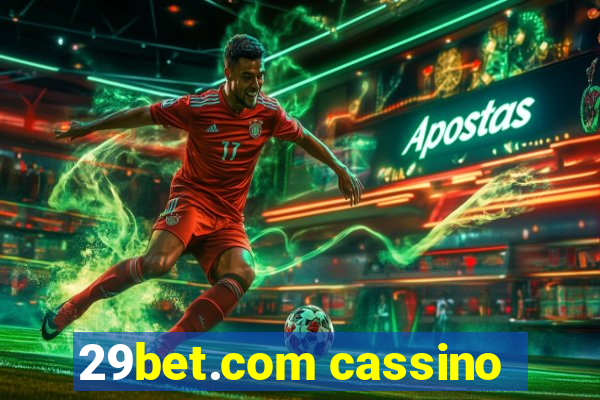 29bet.com cassino