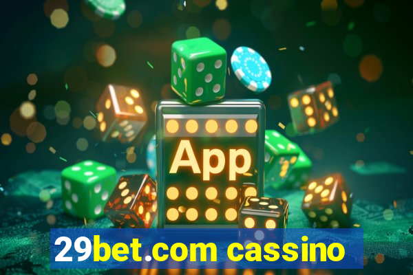 29bet.com cassino