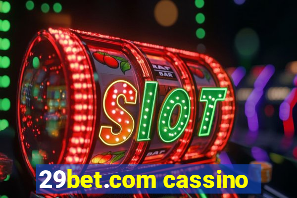 29bet.com cassino