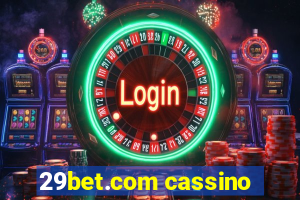 29bet.com cassino