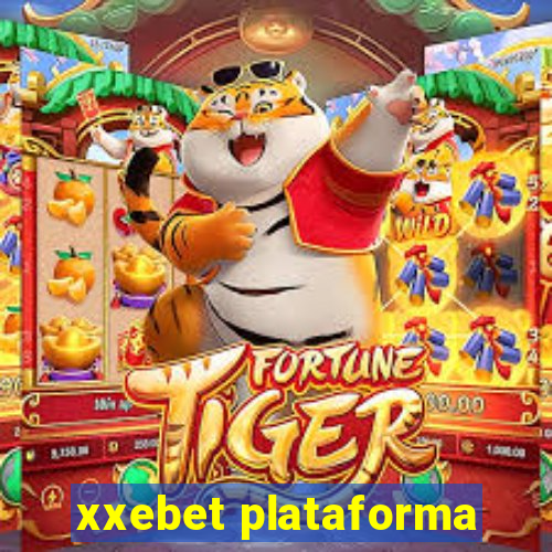 xxebet plataforma