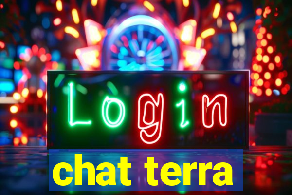 chat terra