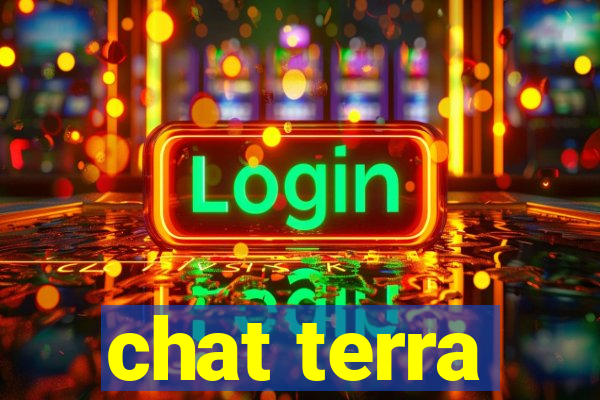 chat terra