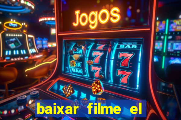 baixar filme el dorado (1966 dublado)