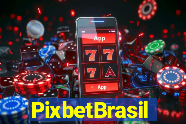 PixbetBrasil