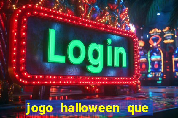 jogo halloween que paga dinheiro de verdade