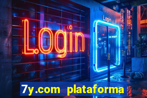 7y.com plataforma de jogos