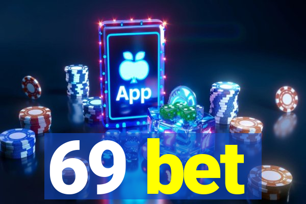 69 bet