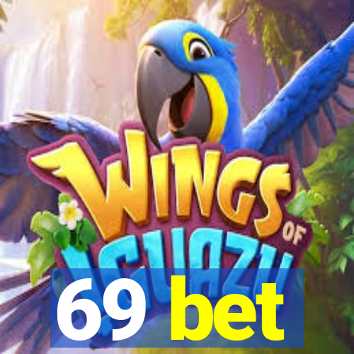 69 bet