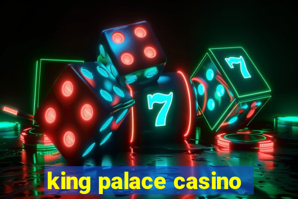 king palace casino