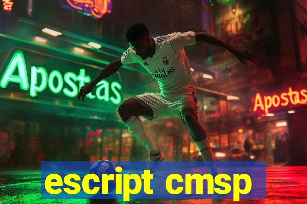 escript cmsp