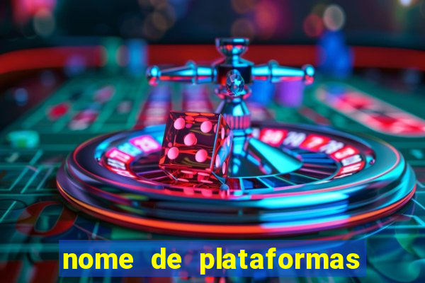 nome de plataformas de jogos