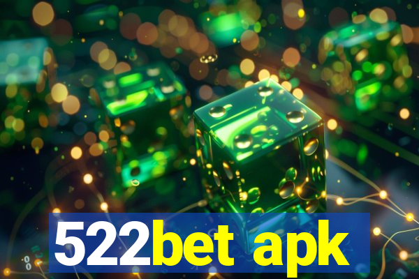 522bet apk