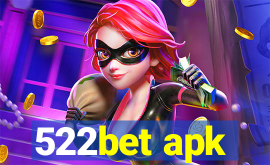 522bet apk