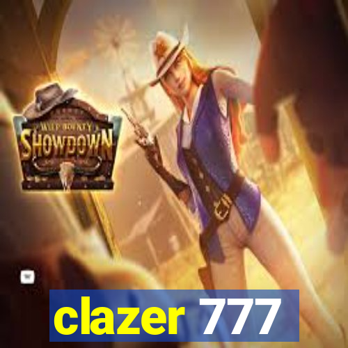 clazer 777