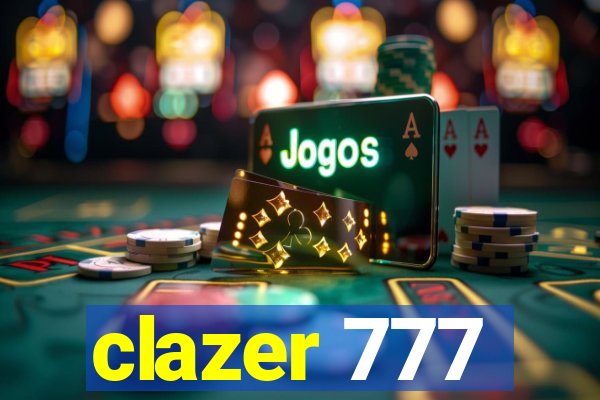 clazer 777