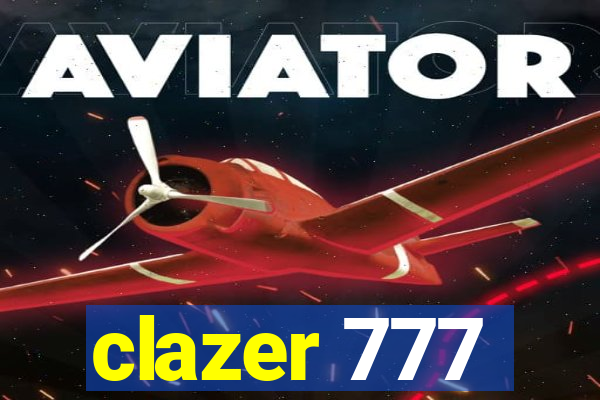 clazer 777