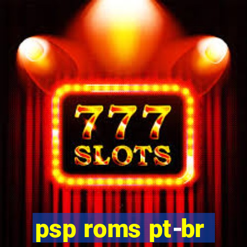 psp roms pt-br