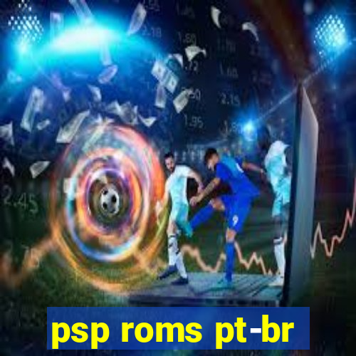 psp roms pt-br