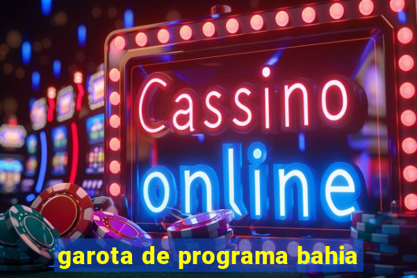 garota de programa bahia