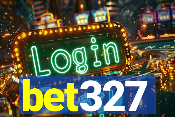 bet327