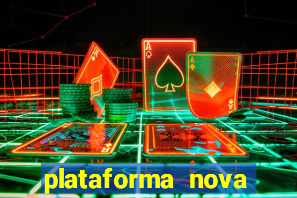 plataforma nova lançada hoje