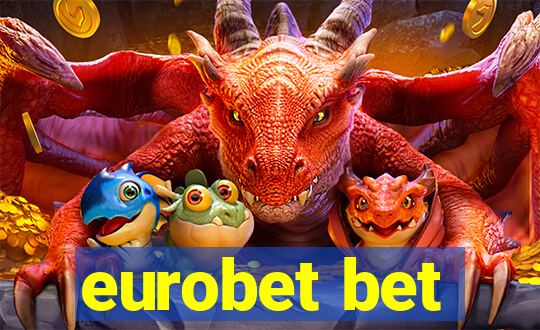 eurobet bet