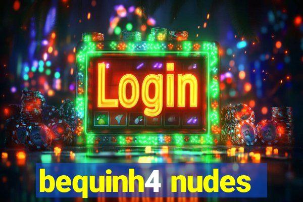 bequinh4 nudes