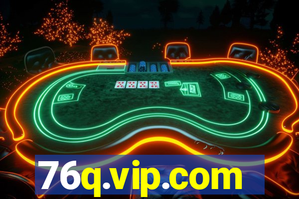 76q.vip.com