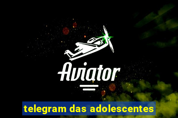 telegram das adolescentes