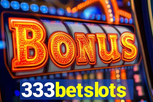 333betslots