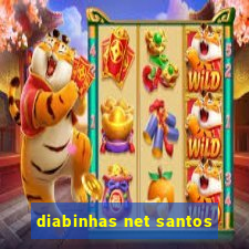 diabinhas net santos