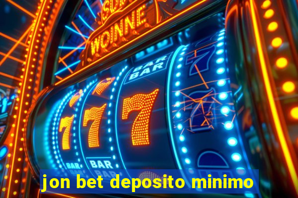 jon bet deposito minimo