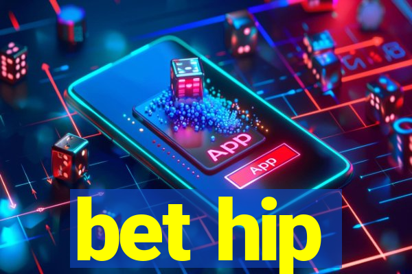 bet hip