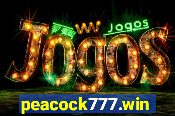 peacock777.win