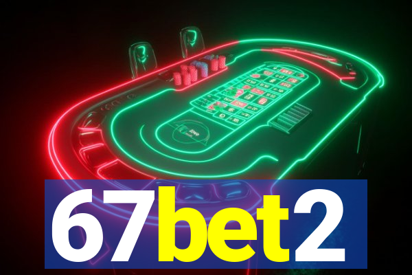 67bet2