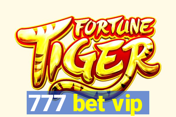 777 bet vip