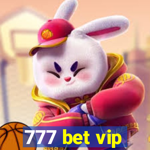 777 bet vip