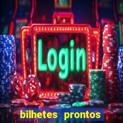 bilhetes prontos apostas esportivas