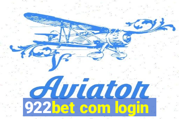 922bet com login