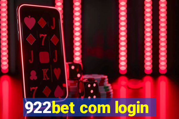 922bet com login