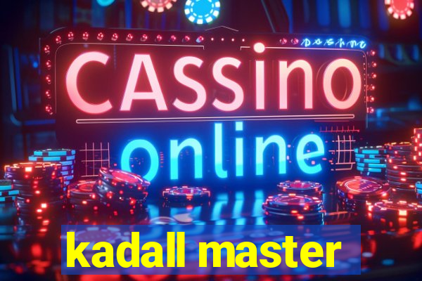 kadall master