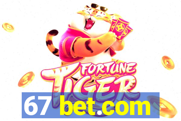 67 bet.com