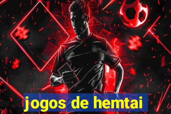 jogos de hemtai