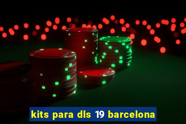 kits para dls 19 barcelona